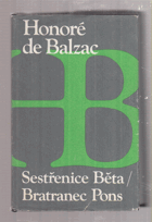 Sestřenice Běta - Bratranec Pons