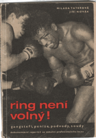 Ring není volný! Gangsteři, peníze, podvody, soudy