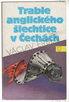 Trable anglického šlechtice v Čechách