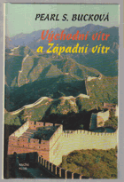 Východní vítr a Západní vítr