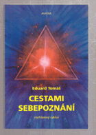 Cestami sebepoznání - rozhlasový cyklus o dvaceti dílech