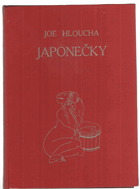 Japonečky - vzpomínky na tři horká odpoledne