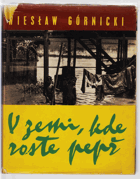 V zemi, kde roste pepř