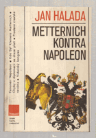 Metternich kontra Napoleon