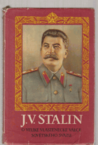 O Veliké vlastenecké válce Sovětského svazu