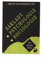Základy psychologie, sociologie - základy společenských věd