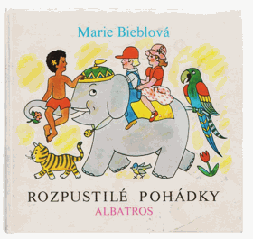 Rozpustilé pohádky VĚNOVÁNÍ AUTORA!! PODPIS ILUSTRÁTORA!!
