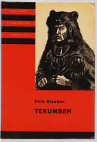 Tekumseh - Vyprávění o boji rudého muže, sepsané podle starých pramenů III. KOD!!
