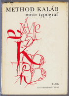 Method Kaláb - mistr typograf 1885-1963