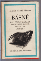 Básně - Máj, Písně, Znělky, Rozmanité básně, Prvotiny, Zlomky