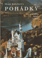 Pohádky z hradů, moří a lesů - Ilustrace v historických slozích