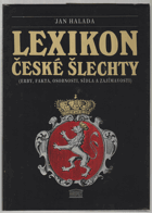 Lexikon české šlechty I (Erby, fakta, osobnosti, sídla a zajímavosti)