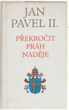 Překročit práh naděje