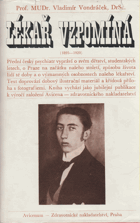 Lékař vzpomíná 1895-1920 Psychiatrie