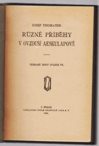 Různé příběhy v ovzduší Aeskulapově