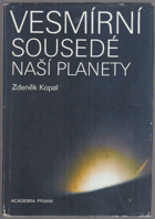 Vesmírní sousedé naší planety