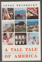 Velká povídka o Americe. A Tall Tale of America