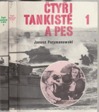 2SVAZKY Čtyři tankisté a pes I - II