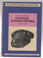 Účastnické telefonní přístroje. Určeno pro provozní zam. spojové služby.