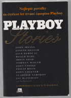 Playboy stories Nejlepší povídky za čtyřicet let trvání časopisu Playboy