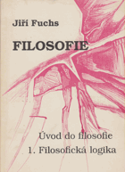 Filosofie - úvod do filosofie. 1, Filosofická logika