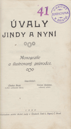 Úvaly jindy a nyní. Monografie a ilustrovaný průvodce