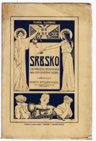 Srbsko od prvého povstání 1804 do dnešní doby - studie politická a hospodářská se ...