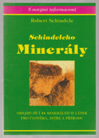 Schindeleho minerály obsahující 34 minerálních látek pro člověka, zvíře a přírodu
