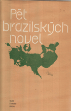 Pět brazilských novel ČESKY