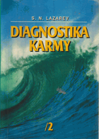 Diagnostika karmy 2, Čistá karma