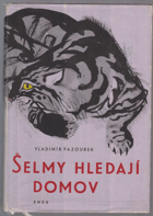 Šelmy hledají domov