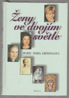 Ženy ve dvojím světle