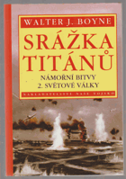 Srážka titánů - námořní bitvy 2. světové války