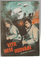 Vítr nese hedvábí