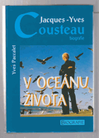 Jacques-Yves Cousteau - v oceánu života - biografie