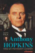Anthony Hopkins - nebyl jen Hannibalem Lecterem