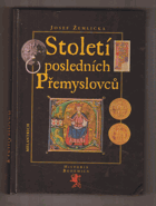 Století posledních Přemyslovců