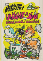 Vaříme a jíme zdravě, levně, s humorem