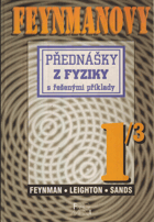 3SVAZKY Feynmanovy přednášky z fyziky s řešenými příklady I - III