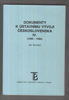 Dokumenty k ústavnímu vývoji Československa IV., 1989-1992