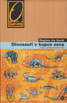 Dinosauři v kupce sena - úvahy o povaze přírodních věd