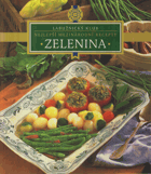 Zelenina - nejlepší mezinárodní recepty