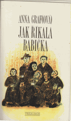 Jak říkala babička