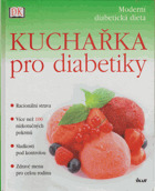 Kuchařka pro diabetiky. Simon Smith, Sally Mansfieldová