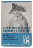 Z politických spisů Friedricha II. Velikého, krále pruského