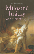 Milostné hrátky ve staré Anglii