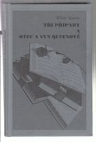 Tři případy a otec a syn Queenové Vrahem je Fox, Tváří v tvář, Psáno krví