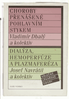 Choroby přenášené pohlavním stykem - Dialýza, hemoperfúze a plazmaferéza