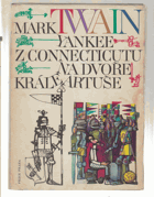 Yankee z Connecticutu na dvoře krále Artuše
