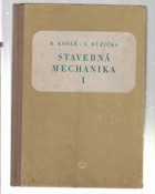 Stavebná mechanika 1 Učební text pro prům. školy stavební